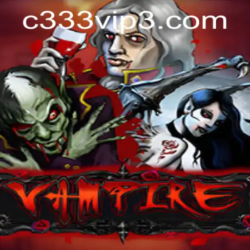 Exploring the Dark Allure of the Game 'Vampire' and Its Intriguing Connection to c333.com